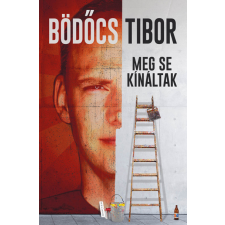 Helikon Kiadó Meg se kínáltak - puha kötés regény
