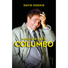 Helikon Kiadó Mindörökké Columbo művészet
