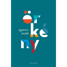 Helikon Kiadó Örkényi Ádám - Egyperces levelek irodalom