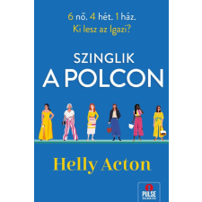 Helly Acton - Szinglik a Polcon regény