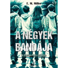 HELMA A négyek bandája gyermekkönyvek