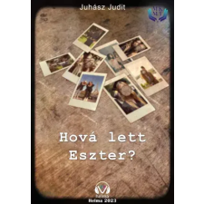 HELMA Hová lett Eszter? egyéb e-könyv