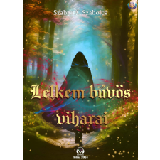 HELMA Lelkem bűvös viharai szépirodalom