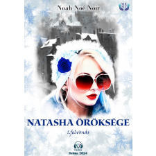 HELMA Natasha öröksége - 1. felvonás regény