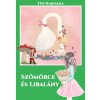 HELMA Szömörce és Libalány