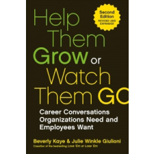 Help Them Grow Or Watch Them Go – Beverly Kaye idegen nyelvű könyv