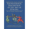 HEMA Bookshelf Foundational Description of the Art of Fencing | Joachim Meyer,Rebecca L. R. Garber,Michael Chidester