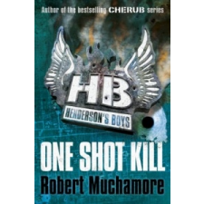  Henderson's Boys: One Shot Kill – Robert Muchamore idegen nyelvű könyv