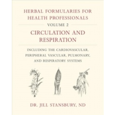  Herbal Formularies for Health Professionals, Volume 2 – Jill Stansbury idegen nyelvű könyv