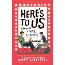  Here&#039;s to us - Színre lép a szerelem regény