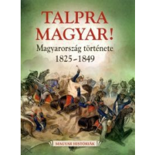 Hermann Róbert Talpra magyar! történelem