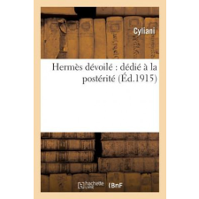 Hermes Devoile Dedie A La Posterite – Cyliani idegen nyelvű könyv