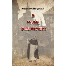 Hermit Kiadó A fehér dominikánus (A) ezoterika