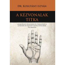 Hermit Kiadó A kézvonalak titka ezoterika