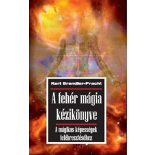 Hermit Könyvkiadó A fehér mágia kézikönyve ezoterika