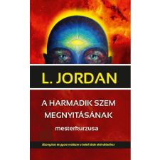 Hermit Könyvkiadó A harmadik szem megnyitásának mesterkurzusa ezoterika