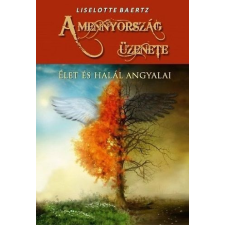 Hermit Könyvkiadó A mennyország üzenete - Élet és halál angyalai ezoterika