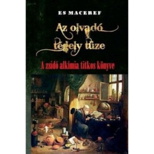 HERMIT KÖNYVKIADÓ BT. Az olvadó tégely tüze (BK24-139737) ezoterika