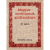 Hermit Könyvkiadó Gergely János - Magyar motívumok gyűjteménye 40 lapon
