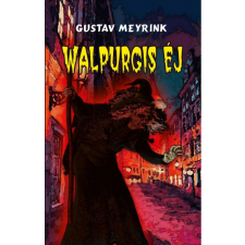 Hermit Könyvkiadó Gustav Meyrink - Walpurgis éj ezoterika