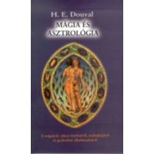Hermit Könyvkiadó H. E. Douval - Mágia és asztrológia ezoterika