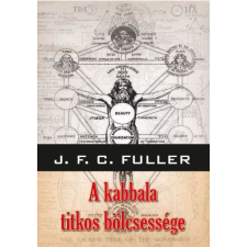 Hermit Könyvkiadó J. F. C. Fuller - A kabbala titkos bölcsessége ezoterika