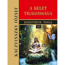 Hermit Könyvkiadó Kelet világossága - III. kötet ezoterika