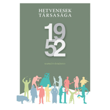 - Hetvenesek társasága 1952 egyéb könyv