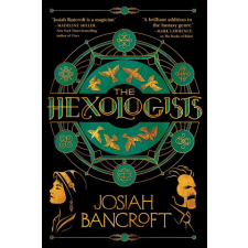  Hexologists – JOSIAH BANCROFT idegen nyelvű könyv