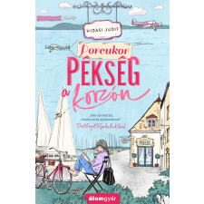 Hidasi Judit - Porcukor pékség a korzón egyéb könyv