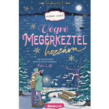 Hidasi Judit - Végre megérkeztél hozzám regény