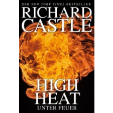  High Heat - Unter Feuer – Richard Castle idegen nyelvű könyv
