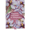Hila Blum - Hogyan szeresd a lányodat
