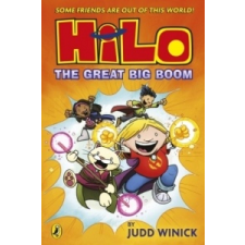  Hilo: The Great Big Boom (Hilo Book 3) – Judd Winick idegen nyelvű könyv