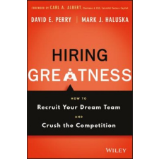 Hiring Greatness – Mark J. Haluska idegen nyelvű könyv
