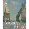 Hirmer Verlag GmbH Monets Küste - Die Entdeckung von Étretat | Stéphane Paccoud,Isolde Pludermacher