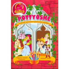 Hírvilág Press Kft Pöttyöske – Világszép Nádszál kisasszony, Babszem Jankó gyermek- és ifjúsági könyv
