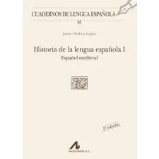  Historia de la lengua española – JAVIER MEDINA LOPEZ idegen nyelvű könyv