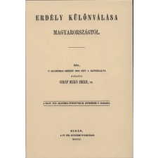 Históriaantik Könyvesház Erdély különválása Magyarországtól történelem