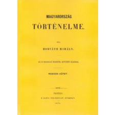 Históriaantik Könyvesház Magyarország történelme II. történelem