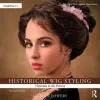  Historical Wig Styling: Victorian to the Present – Lowery,Allison (Wig and Makeup Specialist,Austin Performing Arts Center,University of Texas,Austin,TX,USA)