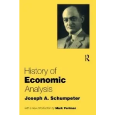  History of Economic Analysis – Joseph A. Schumpeter idegen nyelvű könyv