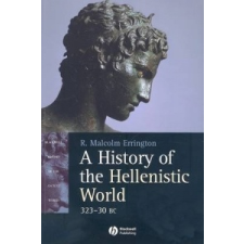  History of the Hellenistic World – R Malcolm Errington idegen nyelvű könyv