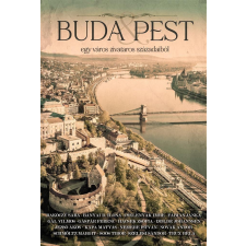 Historycum Kft. Buda & Pest - egy város zivataros századaiból regény