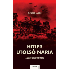 Hitler utolsó napja történelem