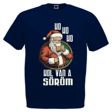 Ho ho Hol van a söröm? - Karácsonyi Férfi Póló férfi póló