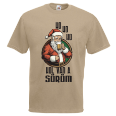  Ho ho Hol van a söröm? - Karácsonyi Férfi Póló