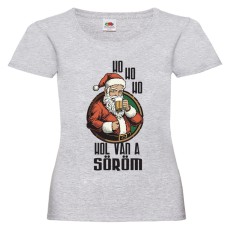  Ho ho Hol van a söröm? - Karácsonyi Női Póló