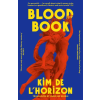 Hodder &amp; Stoughton Blood Book | Kim de l’Horizon