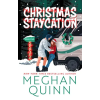 Hodder &amp; Stoughton Christmas Staycation | Meghan Quinn
